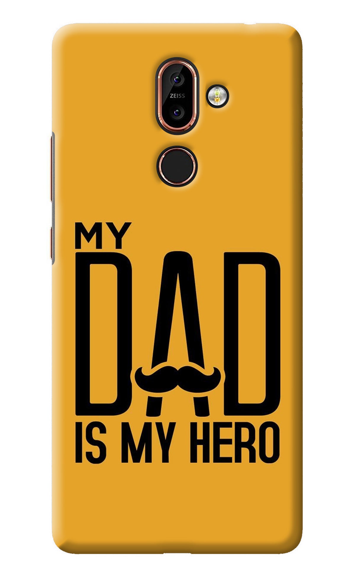 My Dad Is My Hero Nokia 7 Plus Back Cover