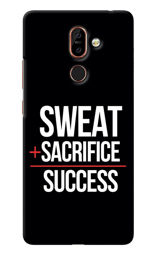 Sweat Sacrifice Success Nokia 7 Plus Back Cover