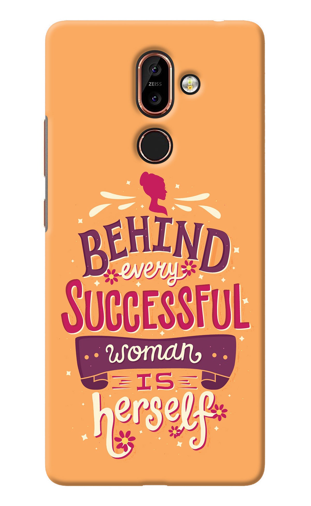 Behind Every Successful Woman There Is Herself Nokia 7 Plus Back Cover