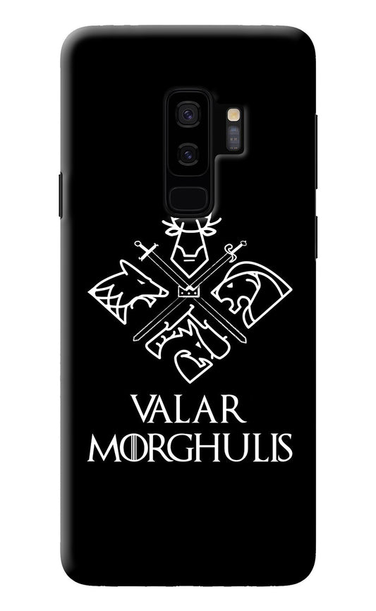 Valar Morghulis | Game Of Thrones Samsung S9 Plus Back Cover