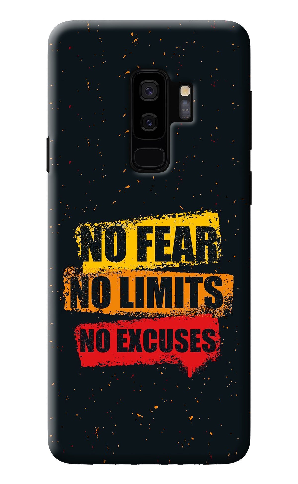 No Fear No Limits No Excuse Samsung S9 Plus Back Cover