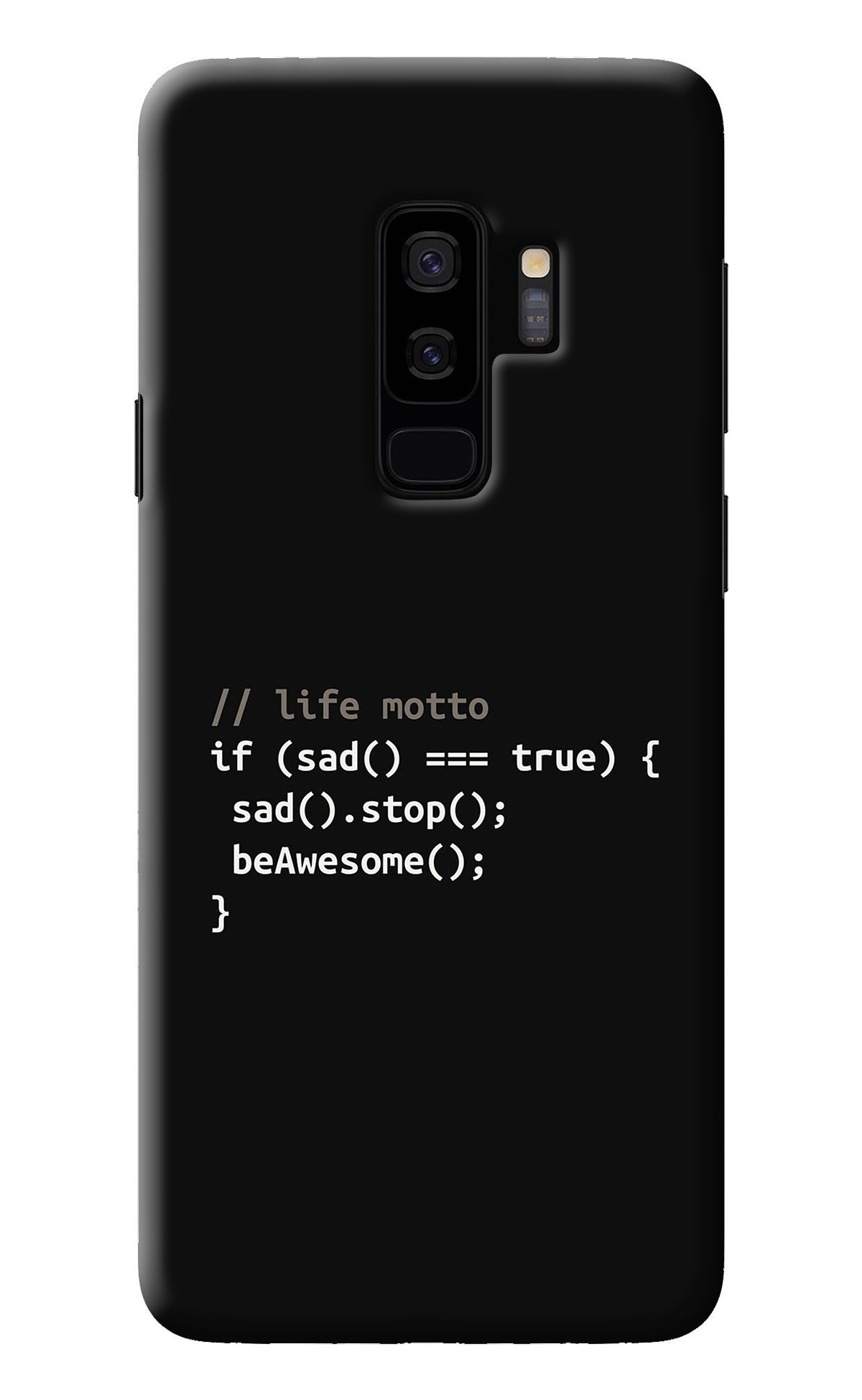 Life Motto Code Samsung S9 Plus Back Cover