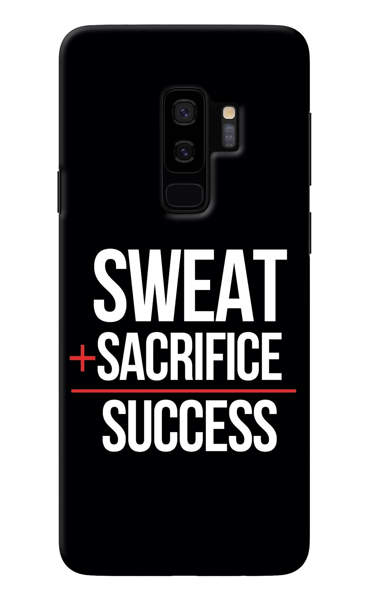 Sweat Sacrifice Success Samsung S9 Plus Back Cover