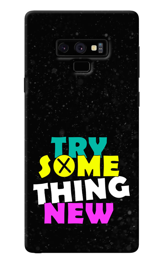 Try Something New Samsung Note 9 Back Cover