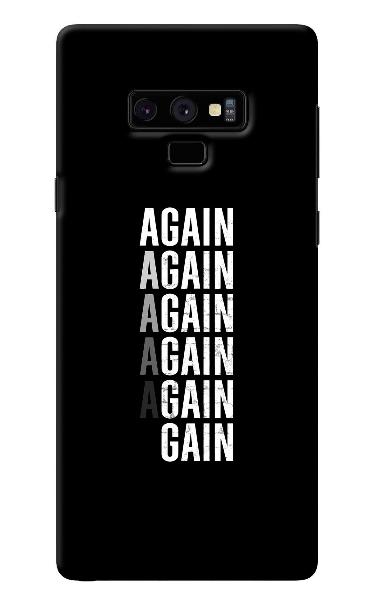 Again Again Gain Samsung Note 9 Back Cover