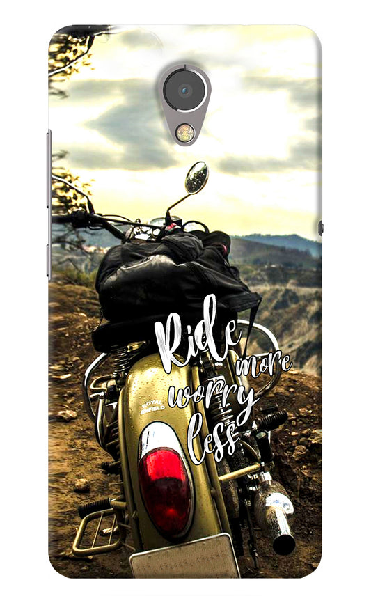 Ride More Worry Less Lenovo P2 Back Cover