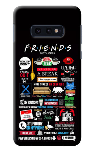 FRIENDS Samsung S10E Back Cover