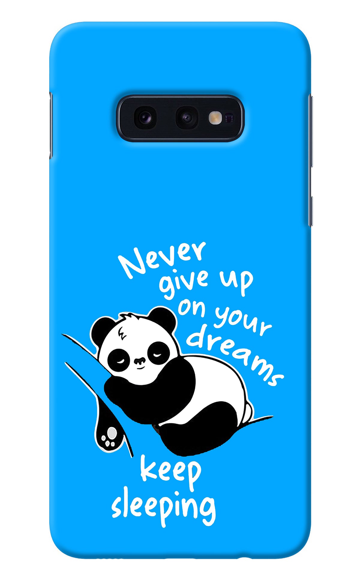 Keep Sleeping Samsung S10E Back Cover