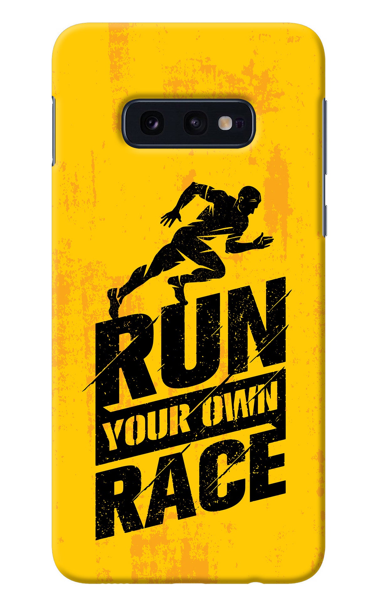 Run Your Own Race Samsung S10E Back Cover
