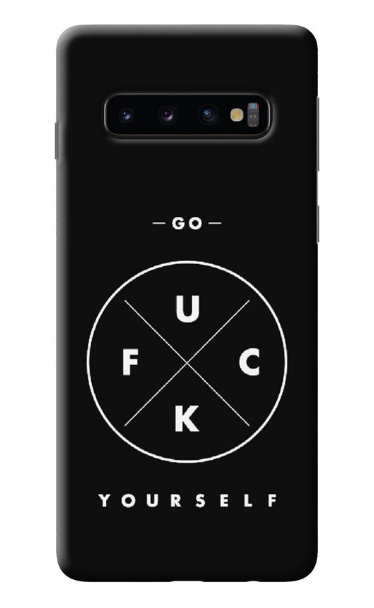 Go Fuck Yourself Samsung S10 Back Cover
