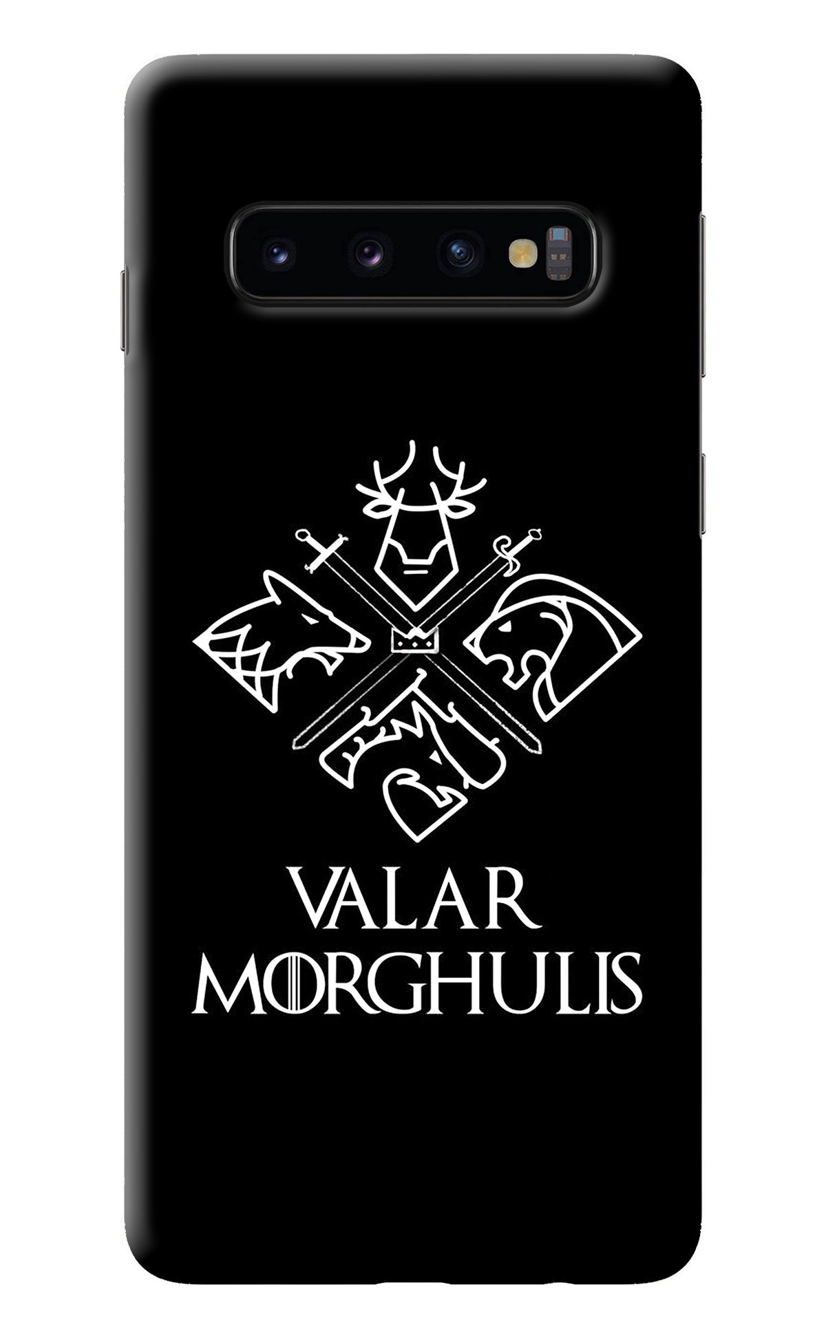 Valar Morghulis | Game Of Thrones Samsung S10 Back Cover