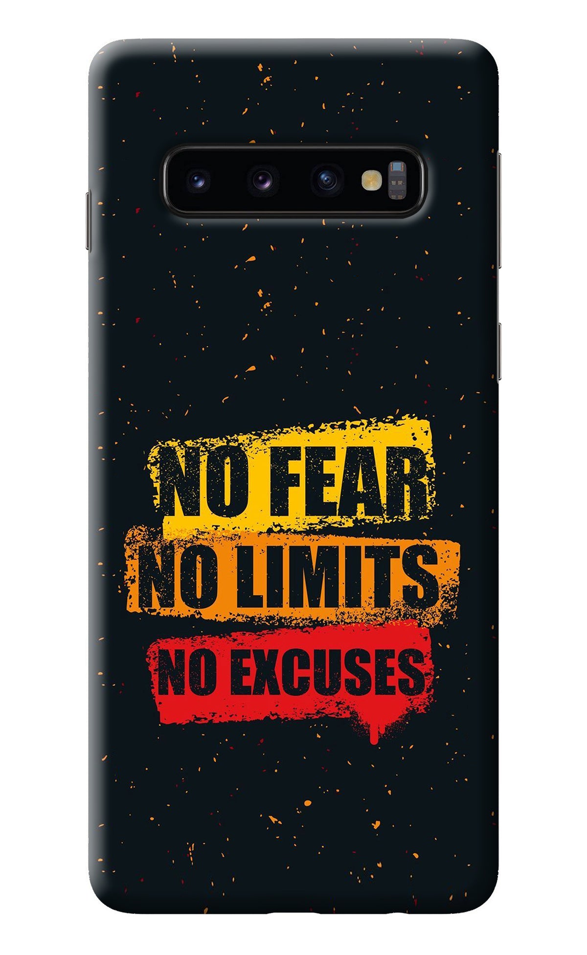 No Fear No Limits No Excuse Samsung S10 Back Cover