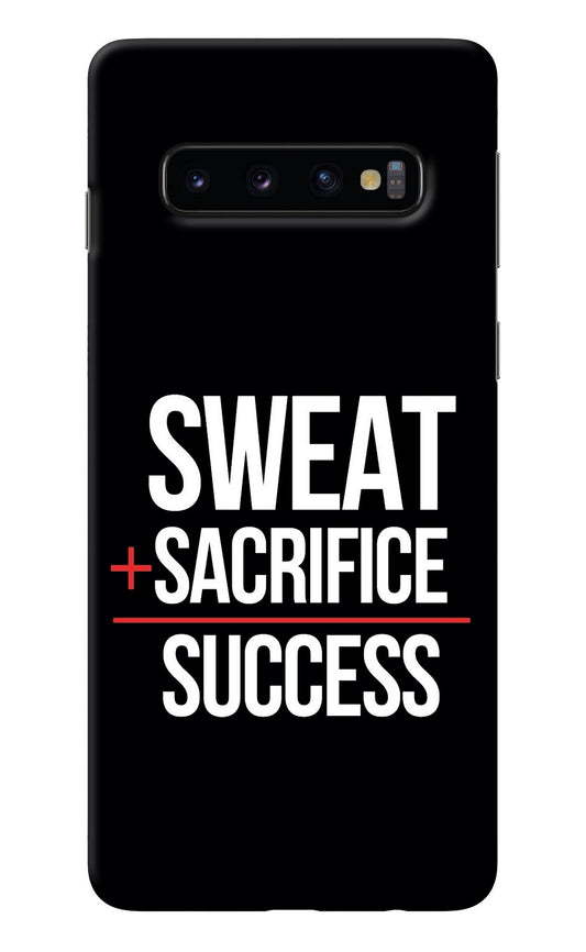 Sweat Sacrifice Success Samsung S10 Back Cover