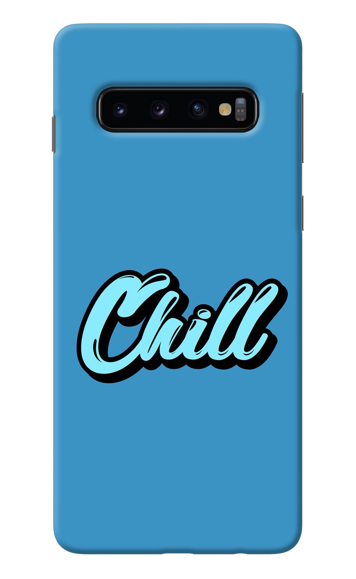 Chill Samsung S10 Back Cover