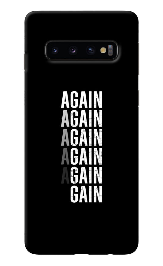 Again Again Gain Samsung S10 Back Cover