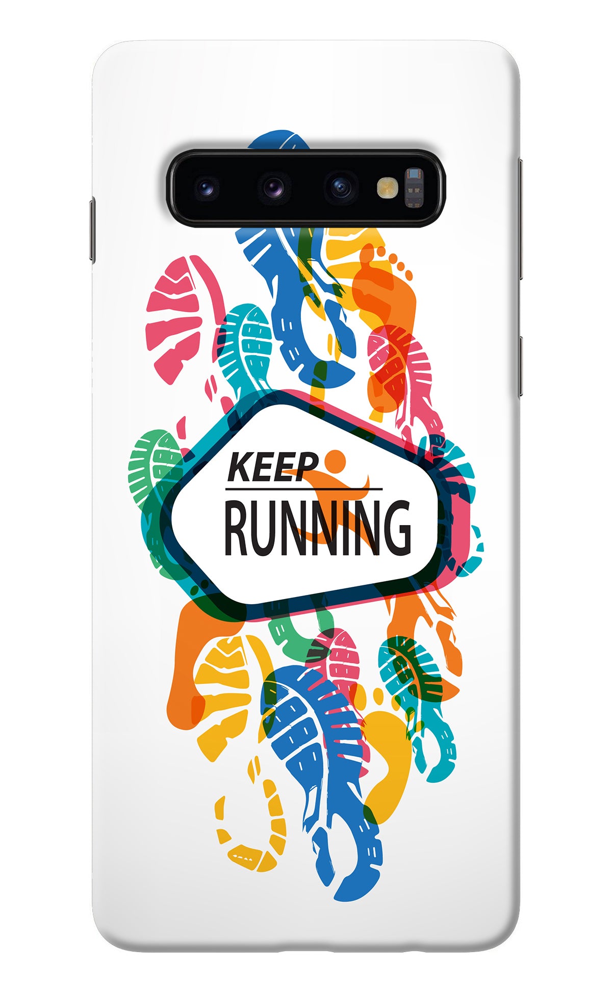 Keep Running Samsung S10 Back Cover