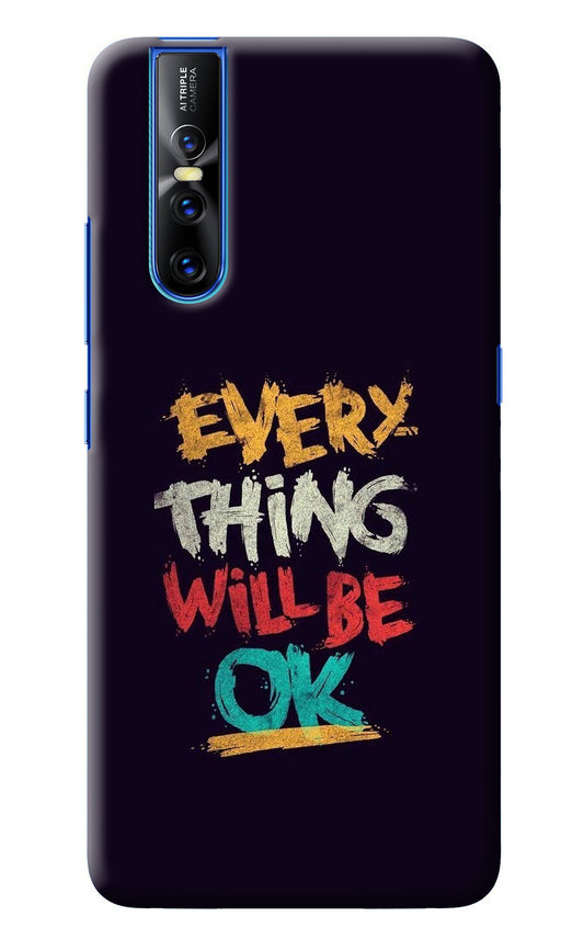 Everything Will Be Ok Vivo V15 Pro Back Cover