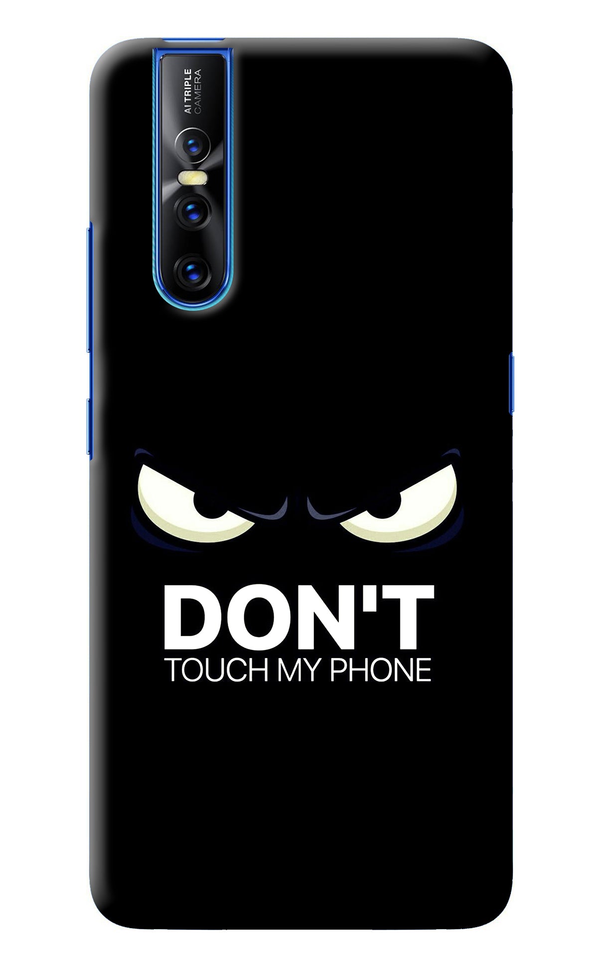 Don'T Touch My Phone Vivo V15 Pro Back Cover