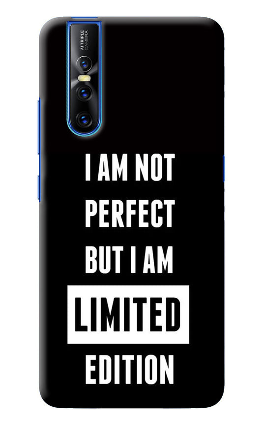 I Am Not Perfect But I Am Limited Edition Vivo V15 Pro Back Cover
