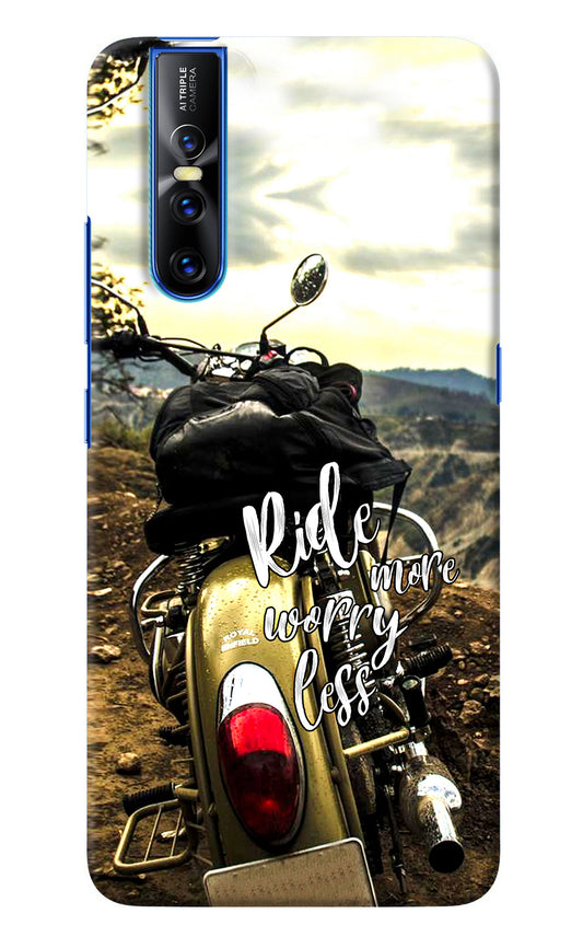 Ride More Worry Less Vivo V15 Pro Back Cover