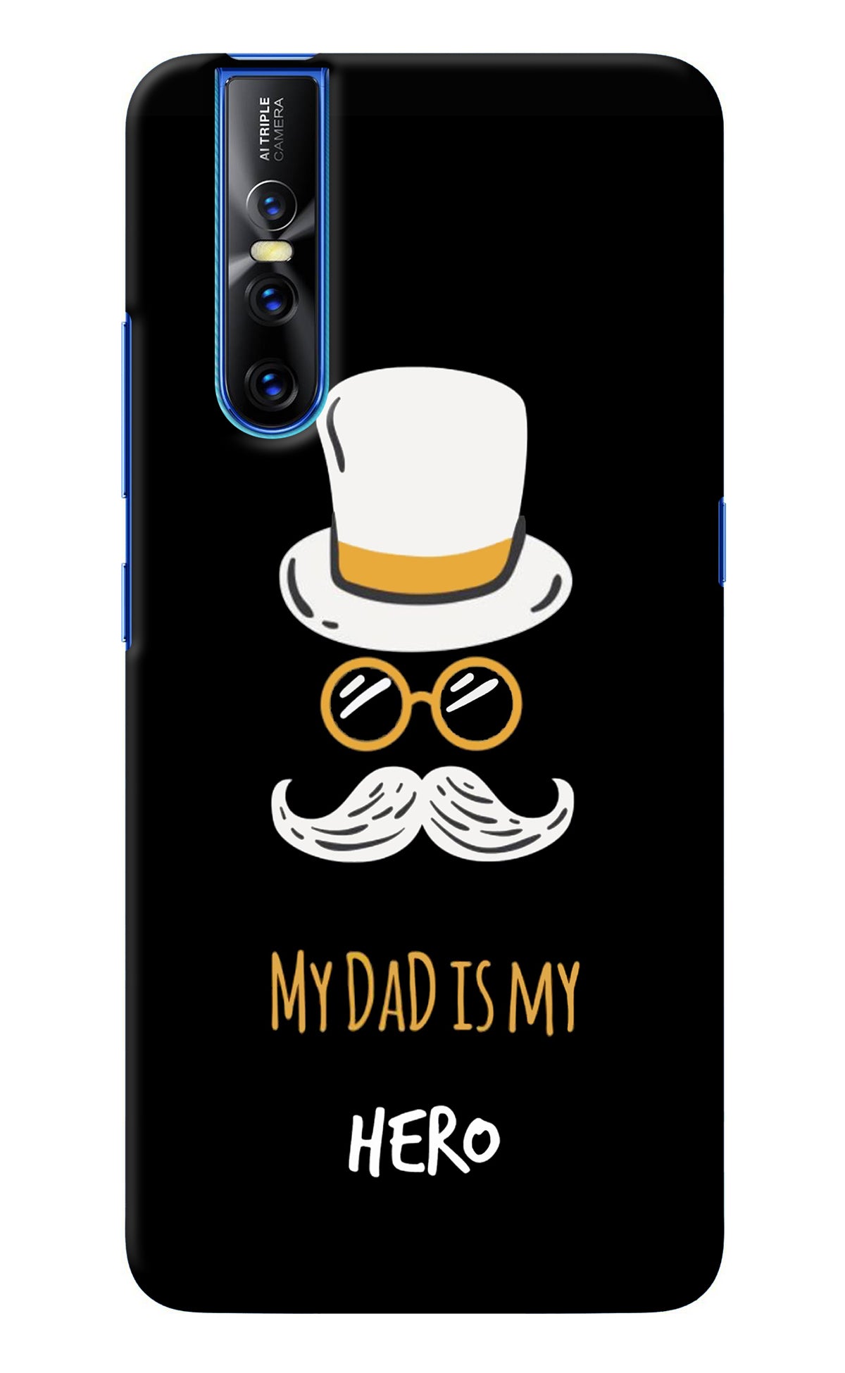 My Dad Is My Hero Vivo V15 Pro Back Cover