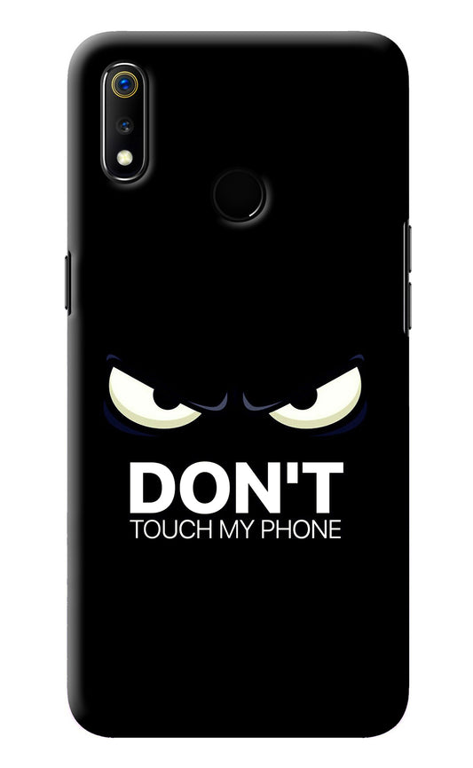Don'T Touch My Phone Realme 3 Back Cover