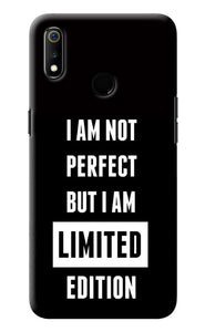 I Am Not Perfect But I Am Limited Edition Realme 3 Back Cover