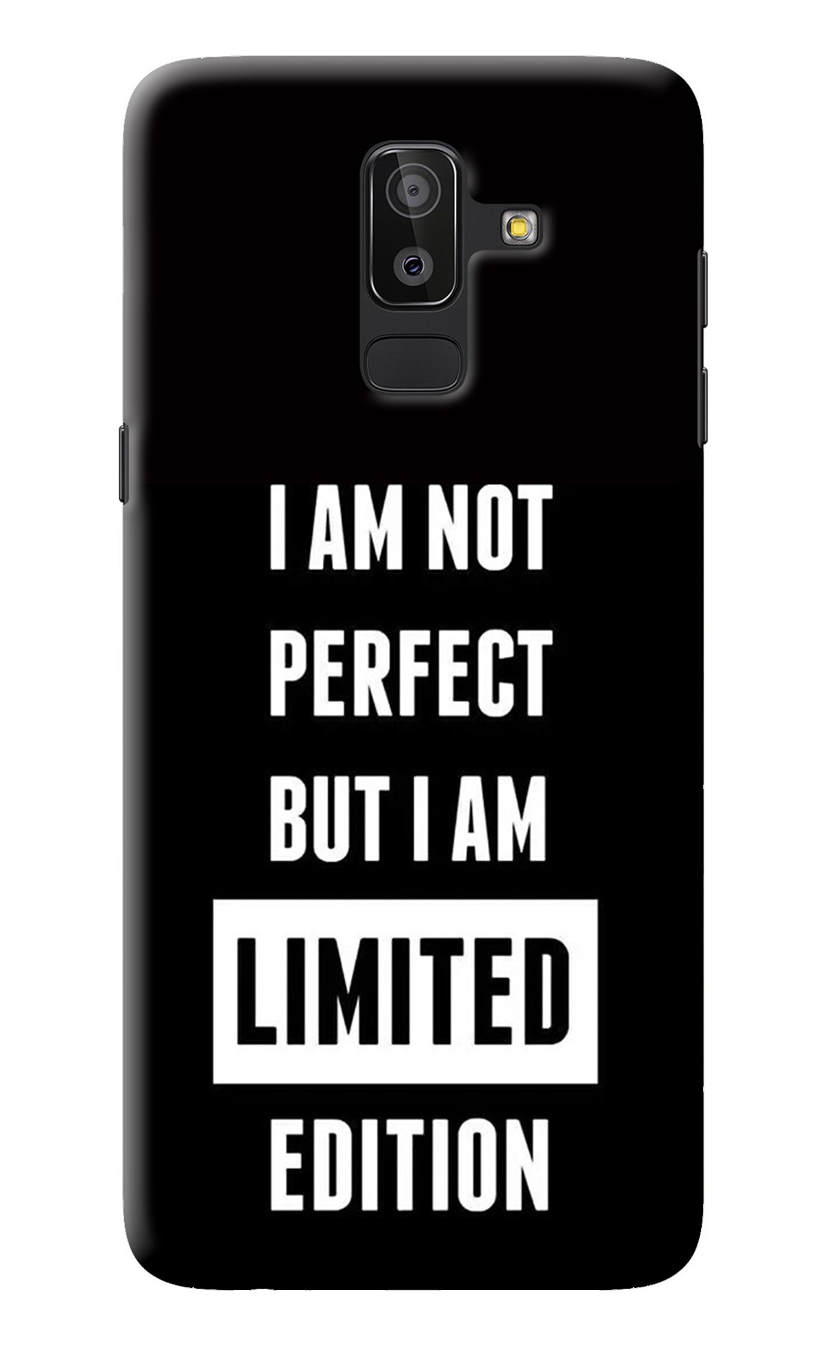 I Am Not Perfect But I Am Limited Edition Samsung On8 2018 Back Cover