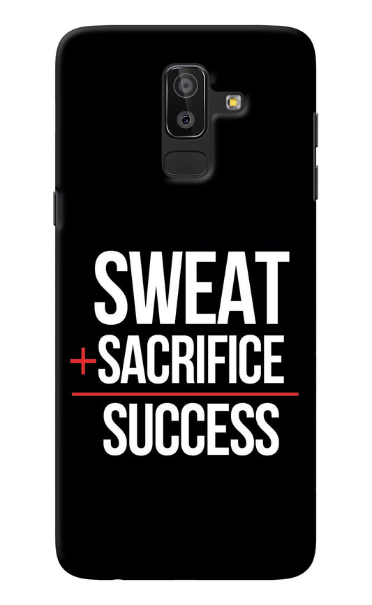 Sweat Sacrifice Success Samsung On8 2018 Back Cover