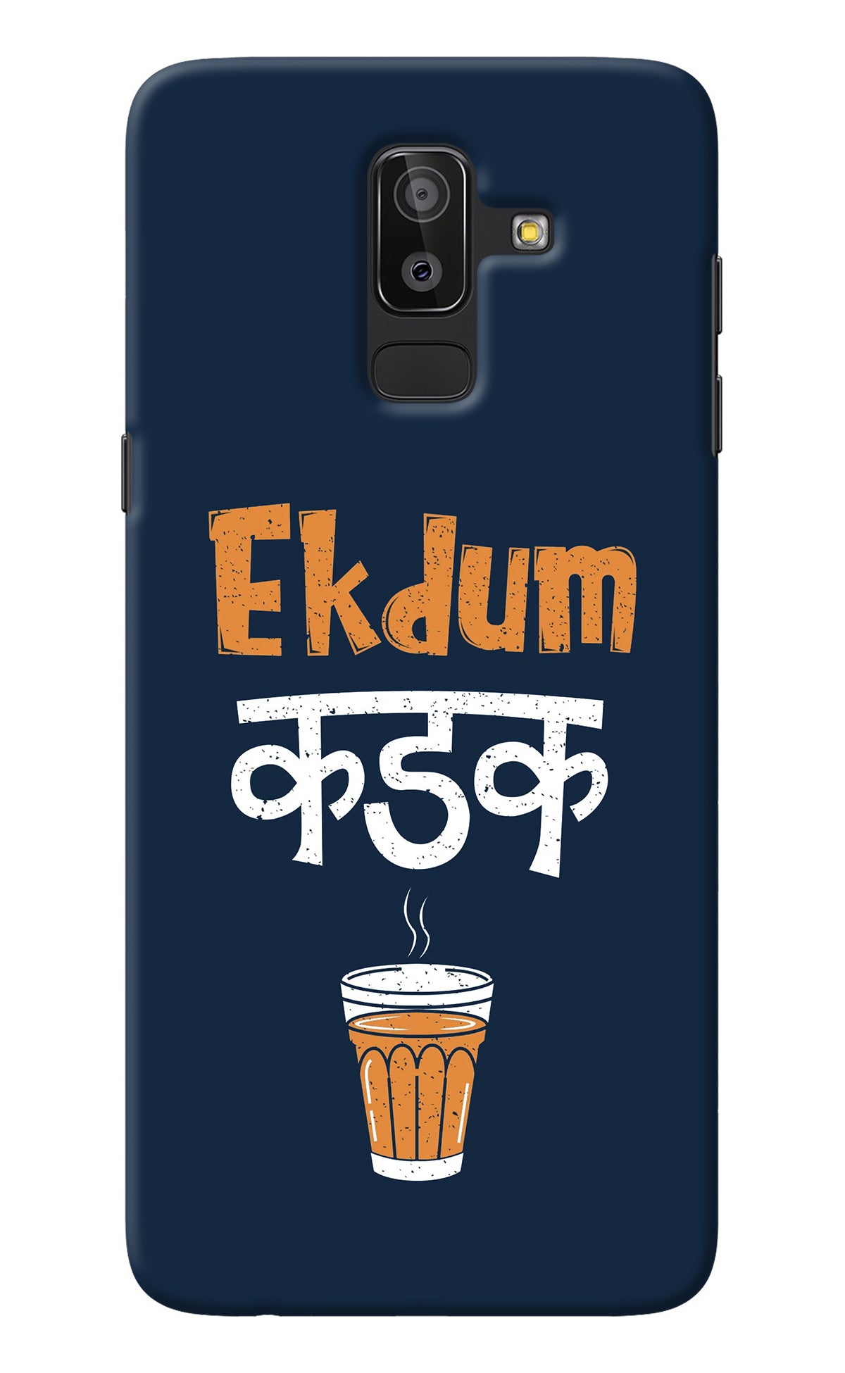 Ekdum Kadak Chai Samsung On8 2018 Back Cover