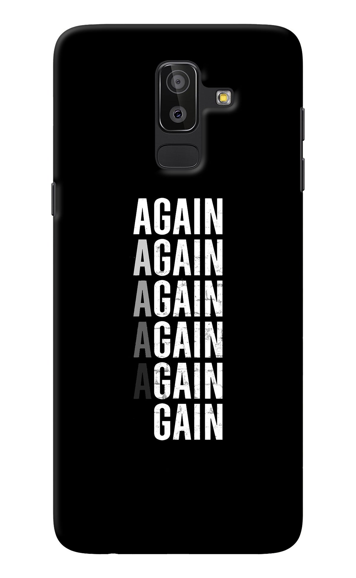 Again Again Gain Samsung On8 2018 Back Cover