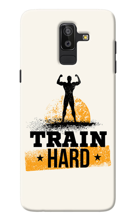 Train Hard Samsung On8 2018 Back Cover