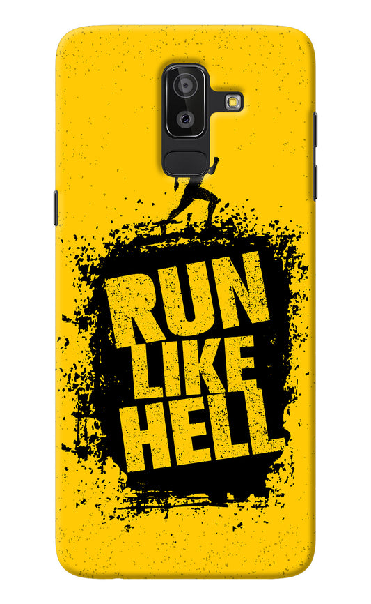 Run Like Hell Samsung On8 2018 Back Cover