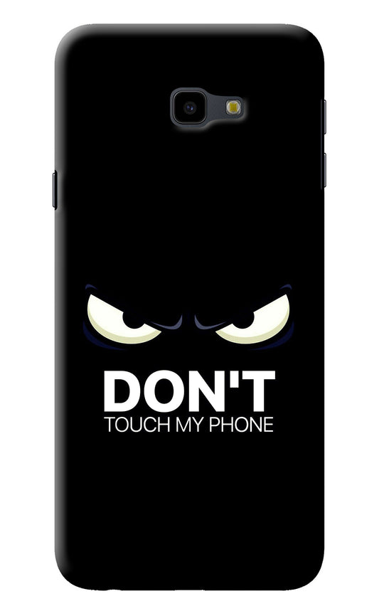 Don'T Touch My Phone Samsung J4 Plus Back Cover