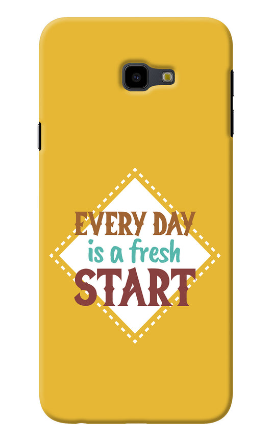 Every day is a Fresh Start Samsung J4 Plus Back Cover