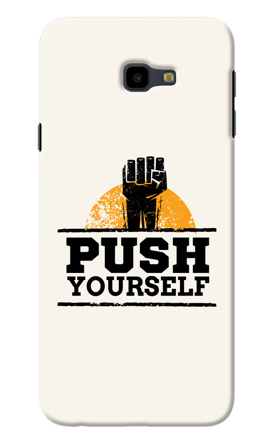 Push Yourself Samsung J4 Plus Back Cover