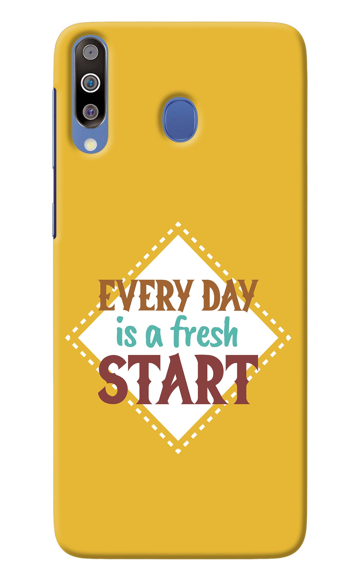 Every day is a Fresh Start Samsung M30/A40s Back Cover
