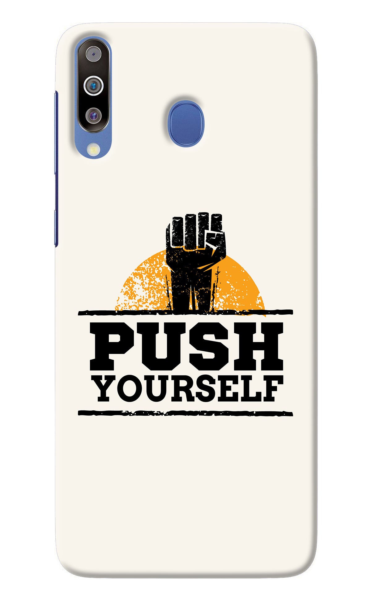 Push Yourself Samsung M30/A40s Back Cover