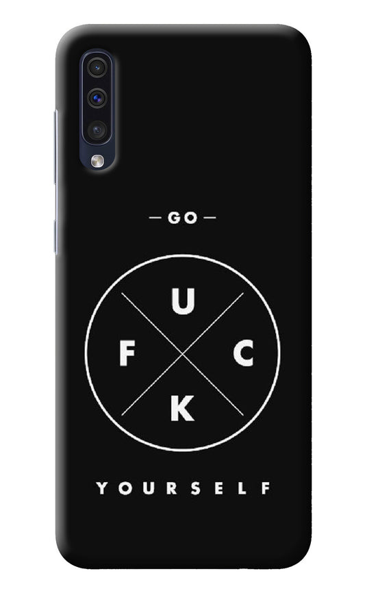 Go Fuck Yourself Samsung A50/A50s/A30s Back Cover