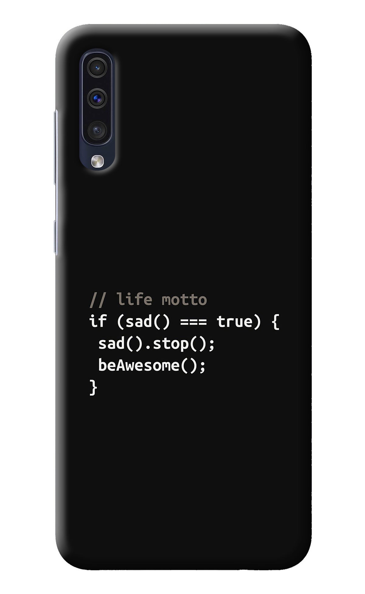 Life Motto Code Samsung A50/A50s/A30s Back Cover