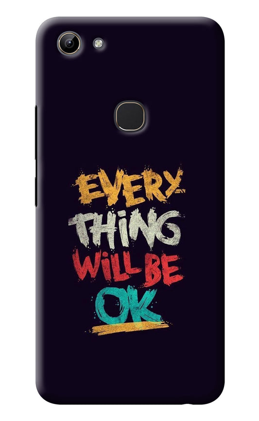 Everything Will Be Ok Vivo Y81 Back Cover
