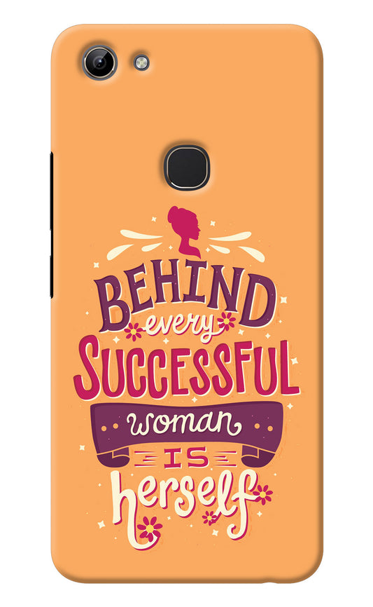 Behind Every Successful Woman There Is Herself Vivo Y81 Back Cover