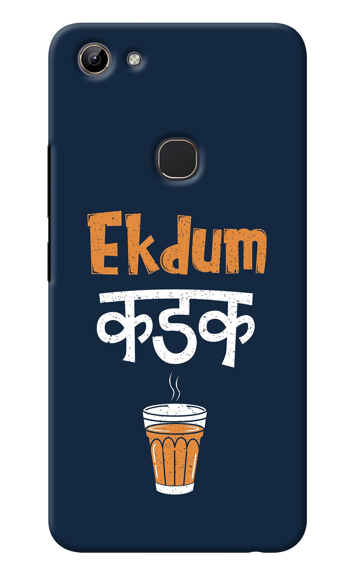 Ekdum Kadak Chai Vivo Y81 Back Cover