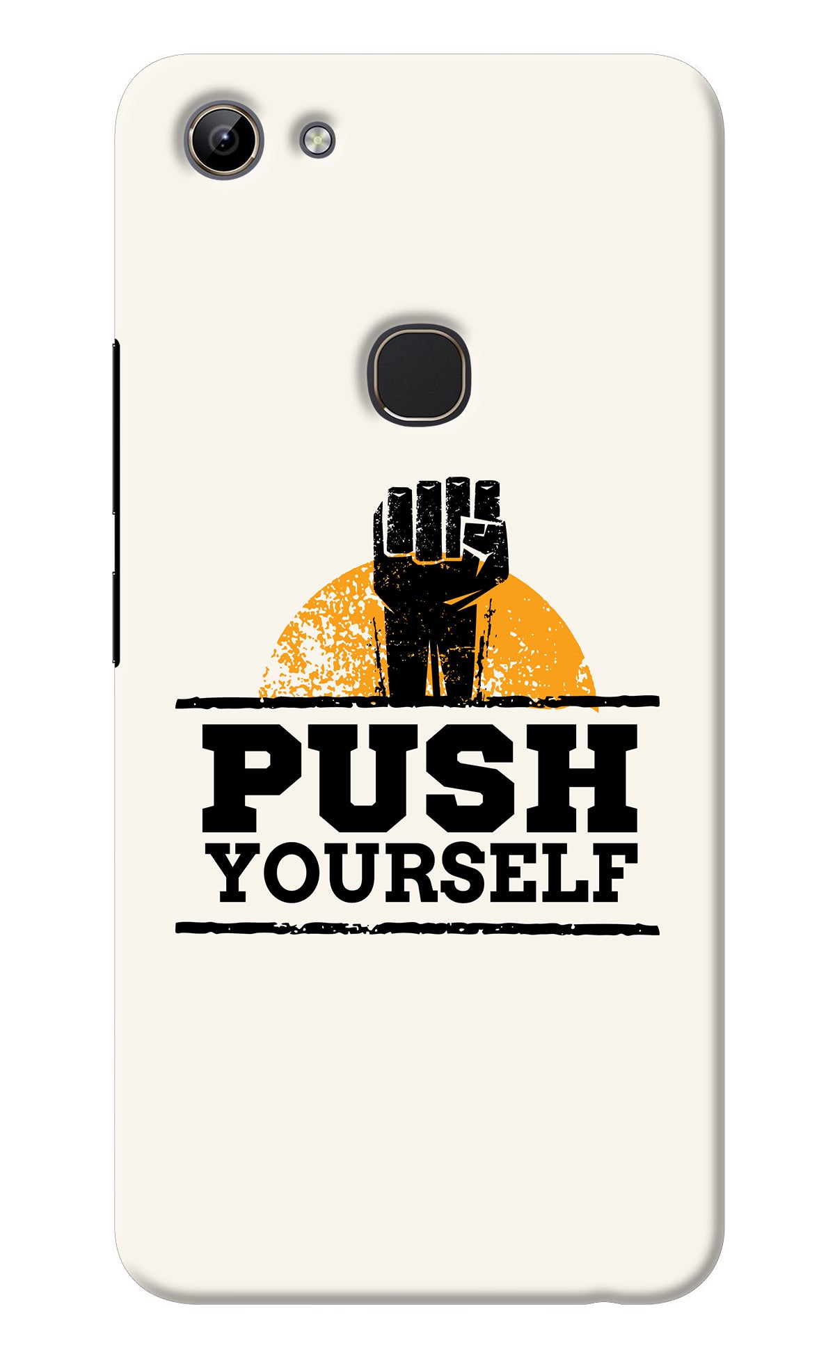 Push Yourself Vivo Y81 Back Cover
