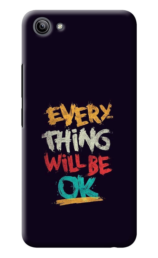 Everything Will Be Ok Vivo Y81i Back Cover