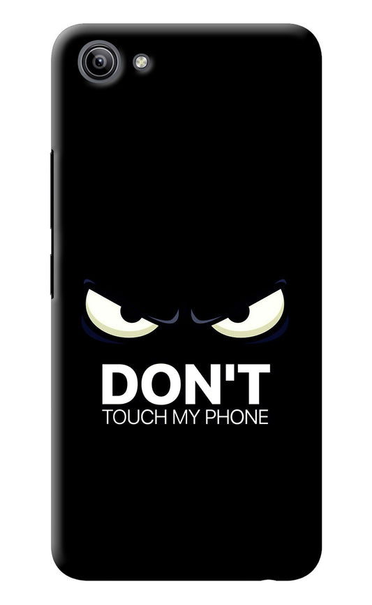 Don'T Touch My Phone Vivo Y81i Back Cover