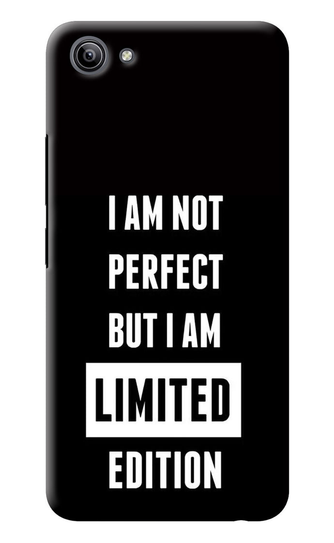 I Am Not Perfect But I Am Limited Edition Vivo Y81i Back Cover
