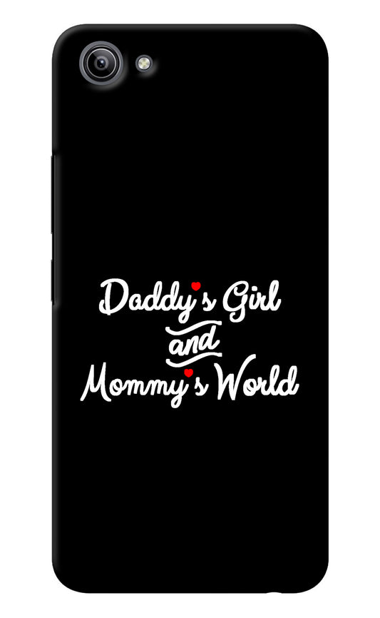 Daddy's Girl and Mommy's World Vivo Y81i Back Cover