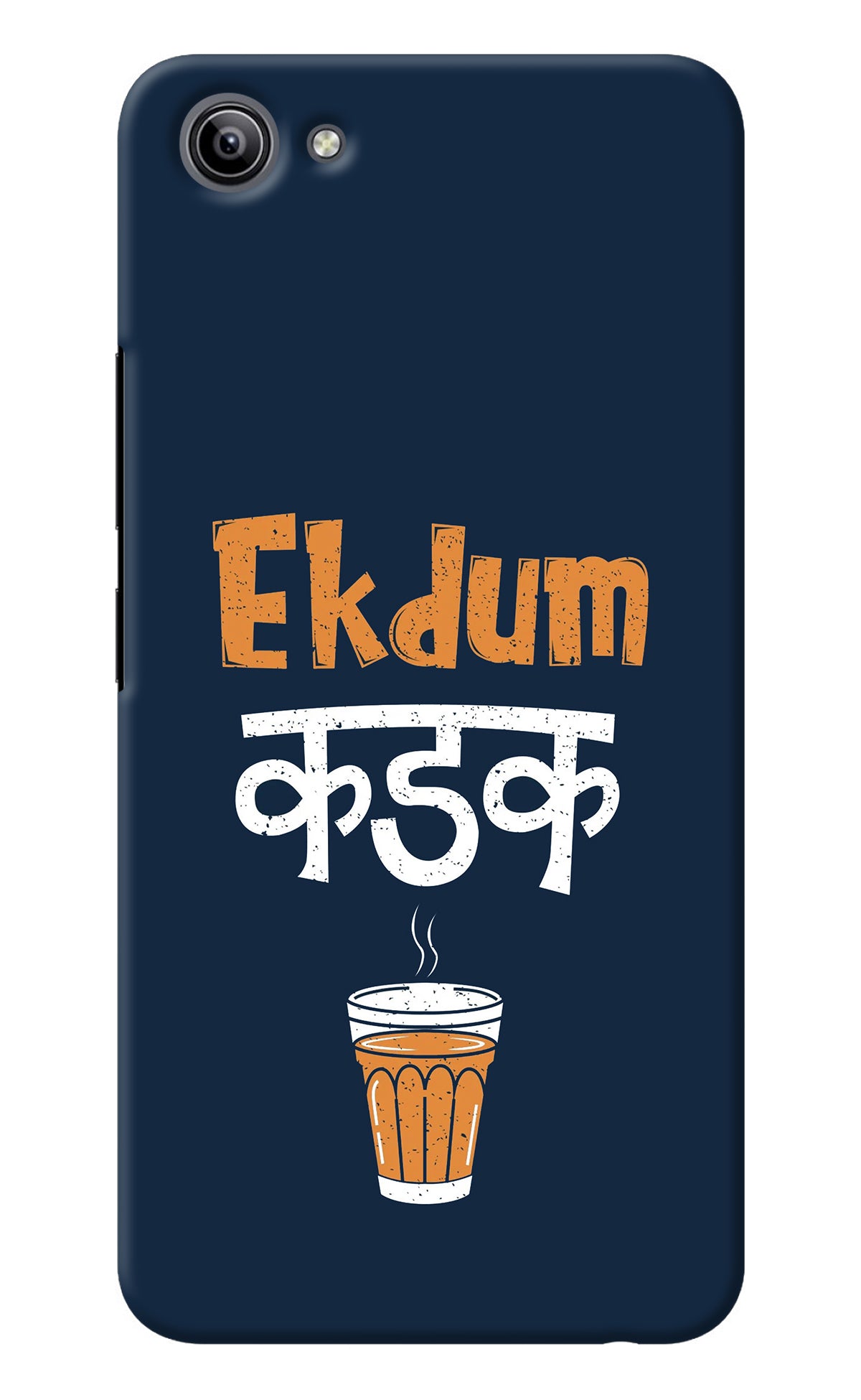 Ekdum Kadak Chai Vivo Y81i Back Cover