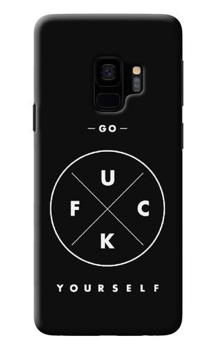 Go Fuck Yourself Samsung S9 Back Cover